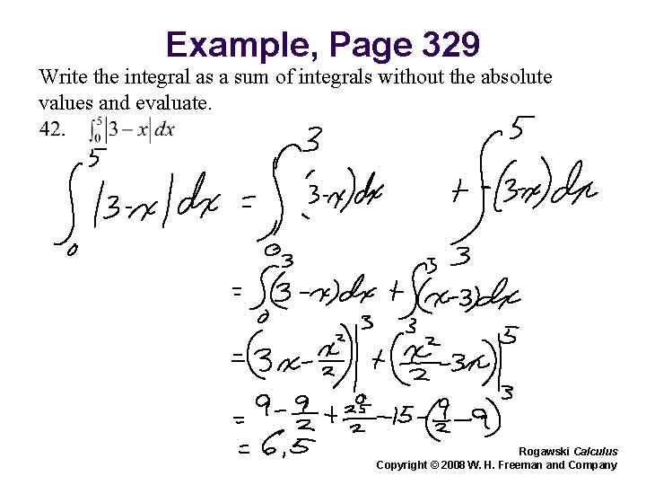 Example, Page 329 Write the integral as a sum of integrals without the absolute Example, Page 329 Write the integral as a sum of integrals without the absolute