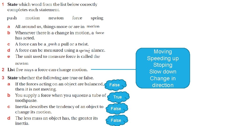 CHAPTER REVIEW Questions 1 -3 Moving Page 251 up Speeding False True False Stoping