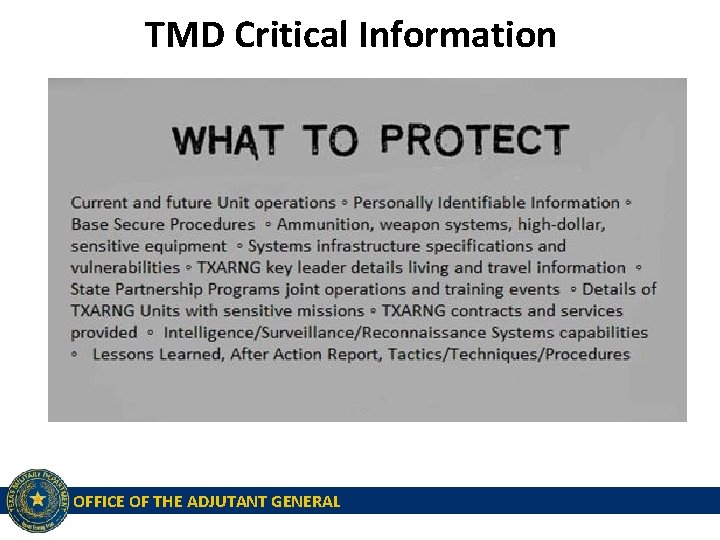 TMD Critical Information OFFICE OF THE ADJUTANT GENERAL 