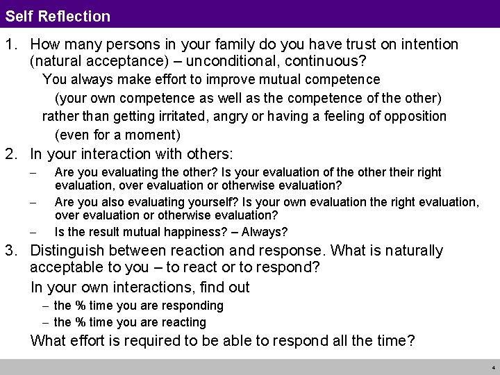 Self Reflection 1. How many persons in your family do you have trust on