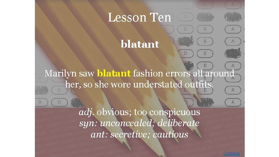 Lesson Ten blatant Marilyn saw blatant fashion errors all around her, so she wore