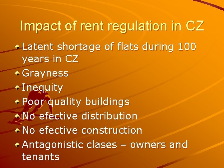 Impact of rent regulation in CZ Latent shortage of flats during 100 years in