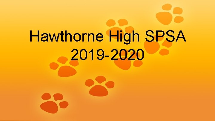 Hawthorne High SPSA 2019 -2020 