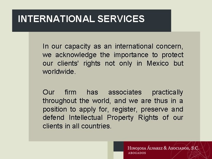 INTERNATl. ONAL SERVl. CES In our capacity as an international concern, we acknowledge the