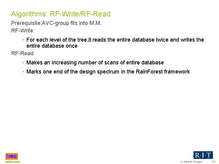 Algorithms: RF Write/RF Read Prerequisite: AVC group fits into M. M. RF Write: •