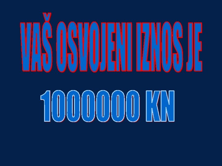 O. I. 1000000 