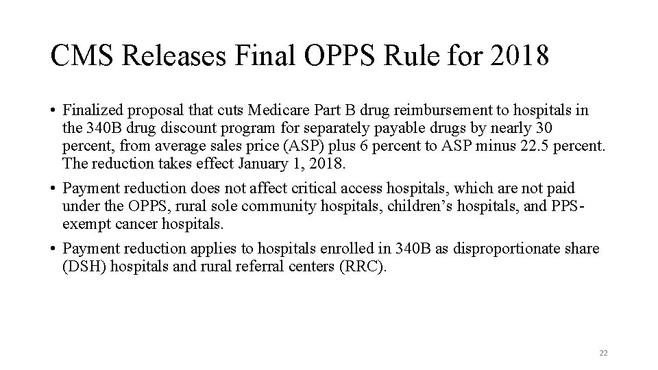 CMS Releases Final OPPS Rule for 2018 • Finalized proposal that cuts Medicare Part