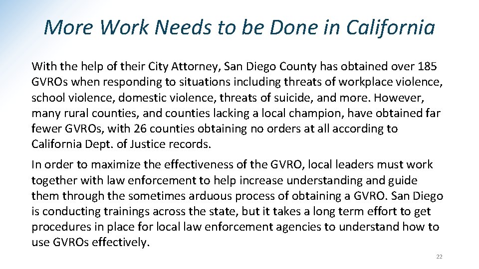 More Work Needs to be Done in California With the help of their City More Work Needs to be Done in California With the help of their City