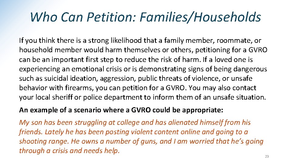 Who Can Petition: Families/Households If you think there is a strong likelihood that a Who Can Petition: Families/Households If you think there is a strong likelihood that a