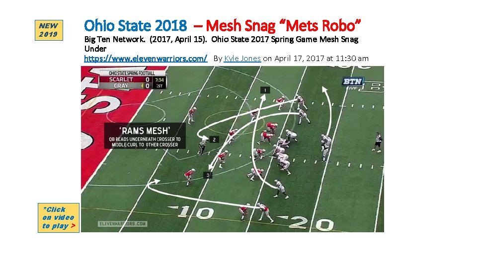 NEW 2019 *Click on video to play > Ohio State 2018 – Mesh Snag