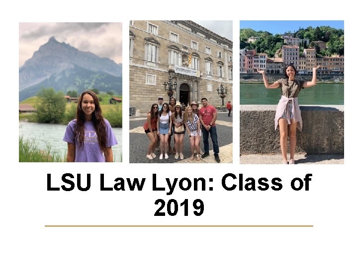 LSU Law Lyon: Class of 2019 