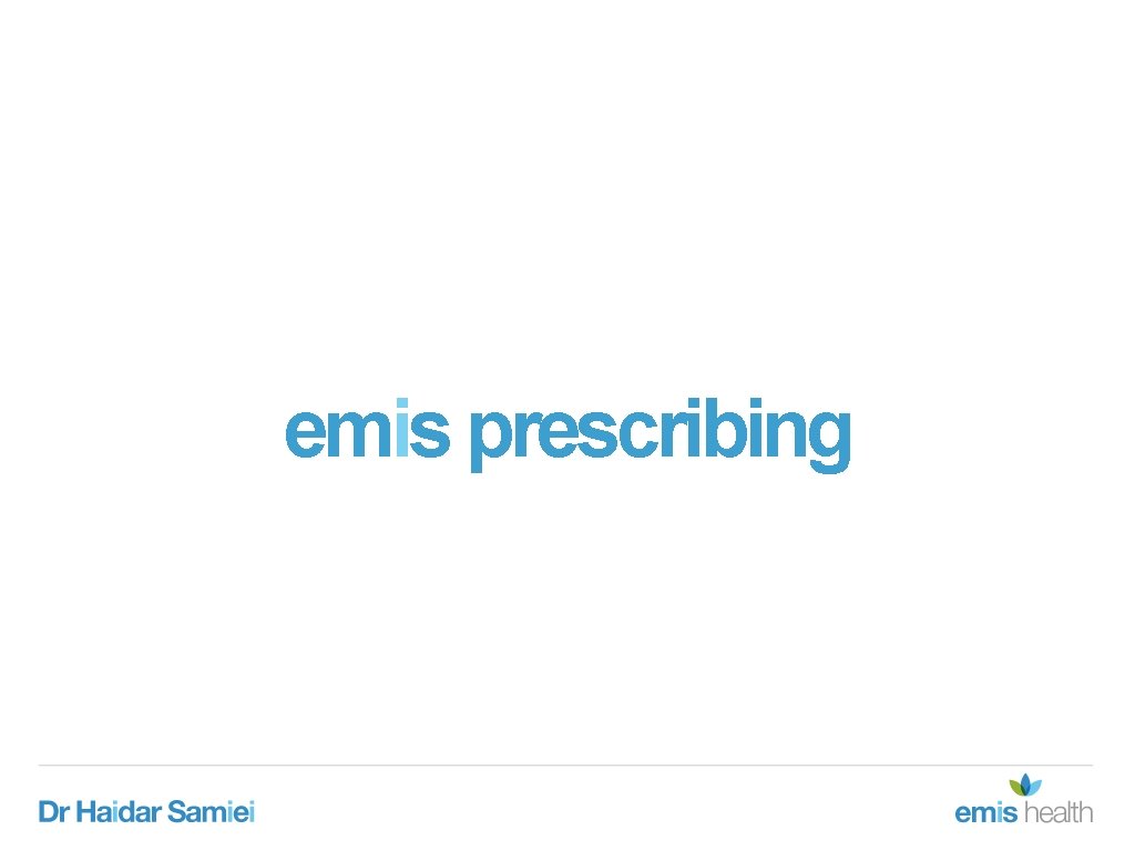 emis prescribing emis prescribing