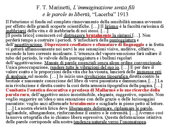 F. T. Marinetti, L’immaginazione senza fili e le parole in libertà, “Lacerba” 1913 Il