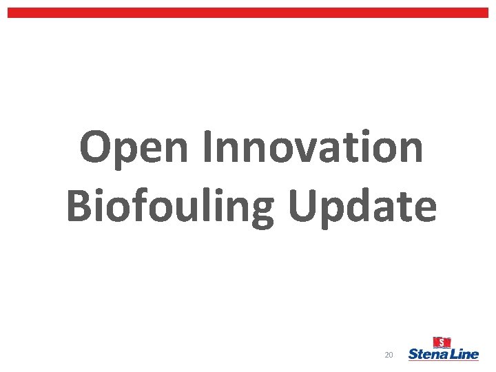 Open Innovation Biofouling Update 20 