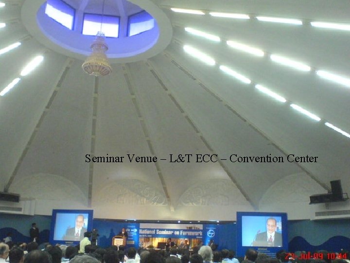 Seminar Venue – L&T ECC – Convention Center 