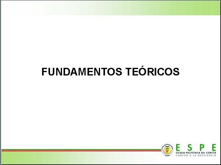 FUNDAMENTOS TEÓRICOS 