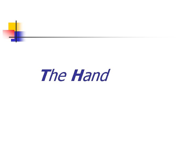 The Hand 