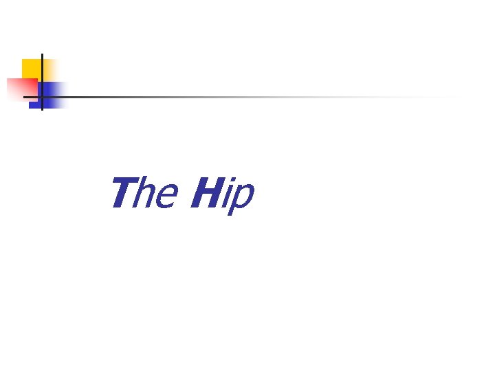 The Hip 