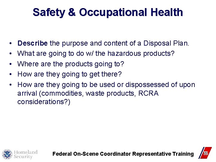 Safety & Occupational Health • • • Describe the purpose and content of a Safety & Occupational Health • • • Describe the purpose and content of a