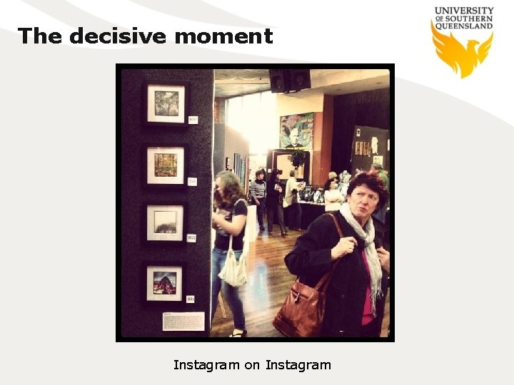The decisive moment Instagram on Instagram 