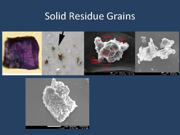 Solid Residue Grains 