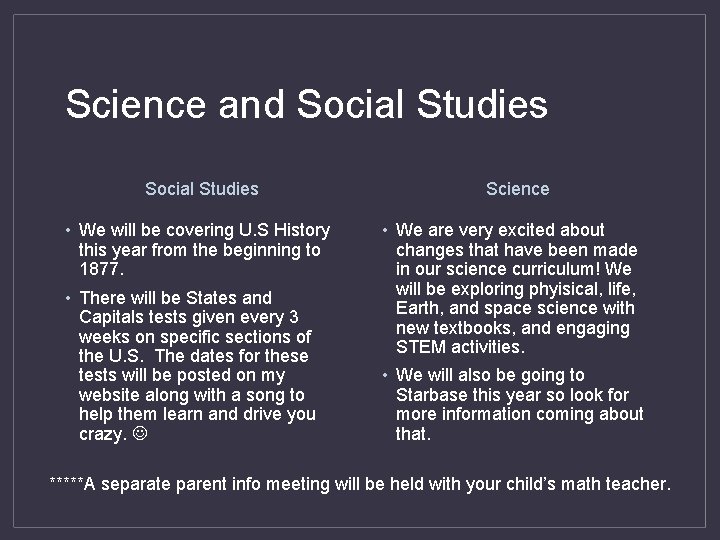 Science and Social Studies • We will be covering U. S History this year Science and Social Studies • We will be covering U. S History this year