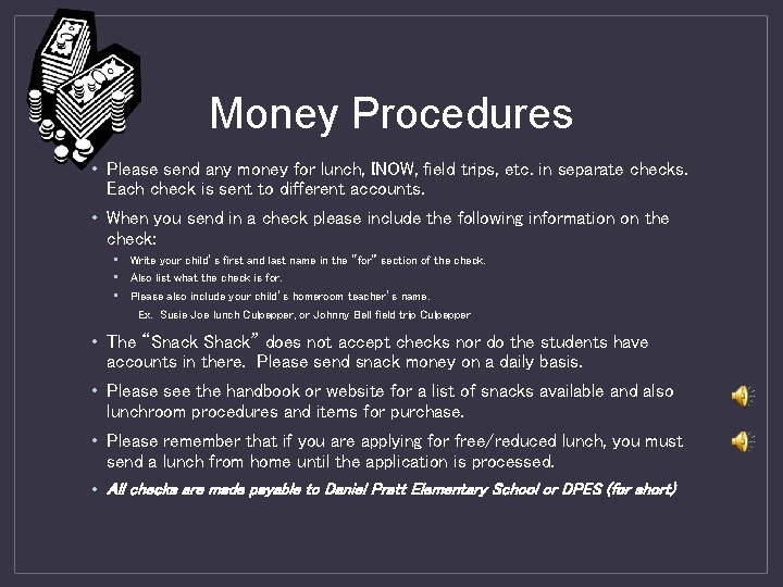 Money Procedures • Please send any money for lunch, INOW, field trips, etc. in Money Procedures • Please send any money for lunch, INOW, field trips, etc. in