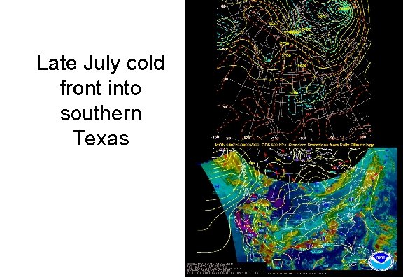 Late July cold front into southern Texas 