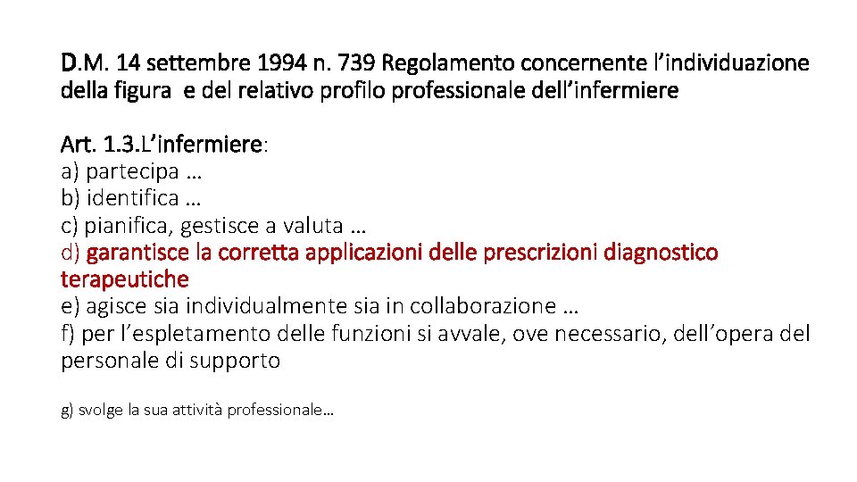 D. M. 14 settembre 1994 n. 739 Regolamento concernente l’individuazione della figura e del