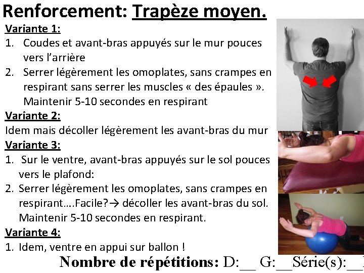 Renforcement: Trapèze moyen. Variante 1: 1. Coudes et avant-bras appuyés sur le mur pouces Renforcement: Trapèze moyen. Variante 1: 1. Coudes et avant-bras appuyés sur le mur pouces