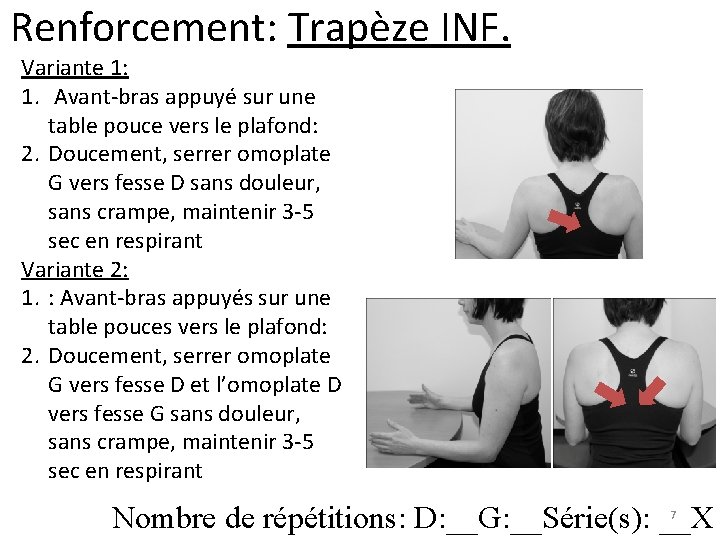 Renforcement: Trapèze INF. Variante 1: 1. Avant-bras appuyé sur une table pouce vers le Renforcement: Trapèze INF. Variante 1: 1. Avant-bras appuyé sur une table pouce vers le
