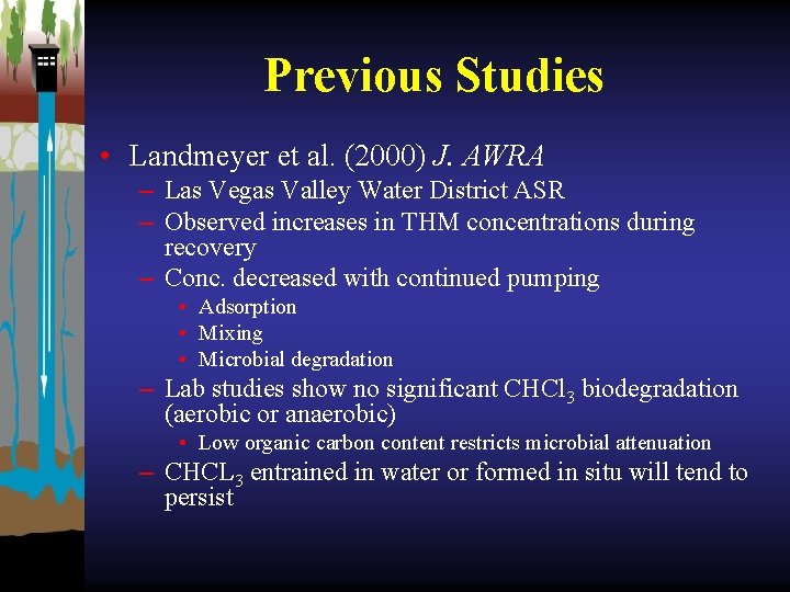 Previous Studies • Landmeyer et al. (2000) J. AWRA – Las Vegas Valley Water