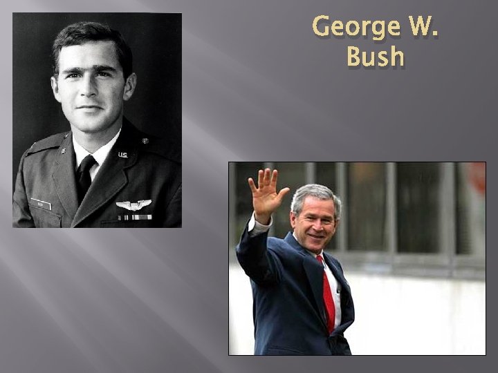 George W. Bush 