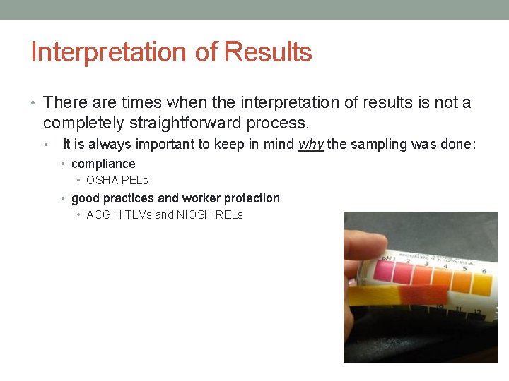Interpretation of Results • There are times when the interpretation of results is not Interpretation of Results • There are times when the interpretation of results is not