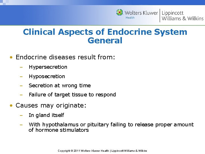 Clinical Aspects of Endocrine System General • Endocrine diseases result from: – Hypersecretion – Clinical Aspects of Endocrine System General • Endocrine diseases result from: – Hypersecretion –