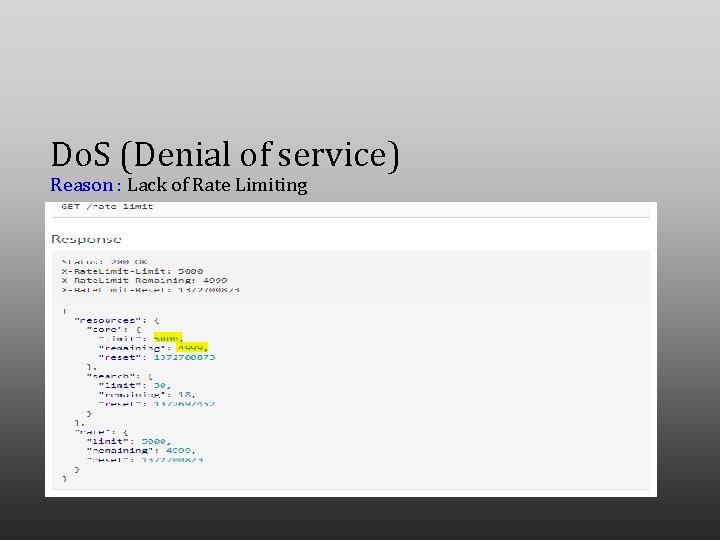 Do. S (Denial of service) Reason : Lack of Rate Limiting 