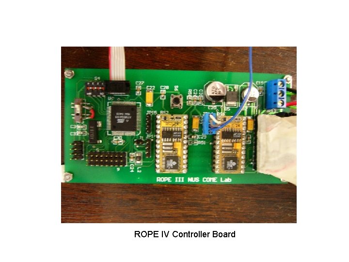 ROPE IV Controller Board 