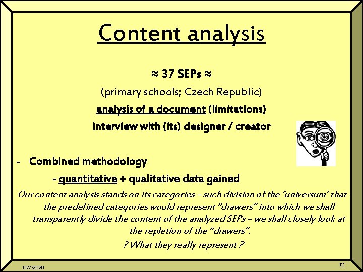 Content analysis ≈ 37 SEPs ≈ (primary schools; Czech Republic) analysis of a document