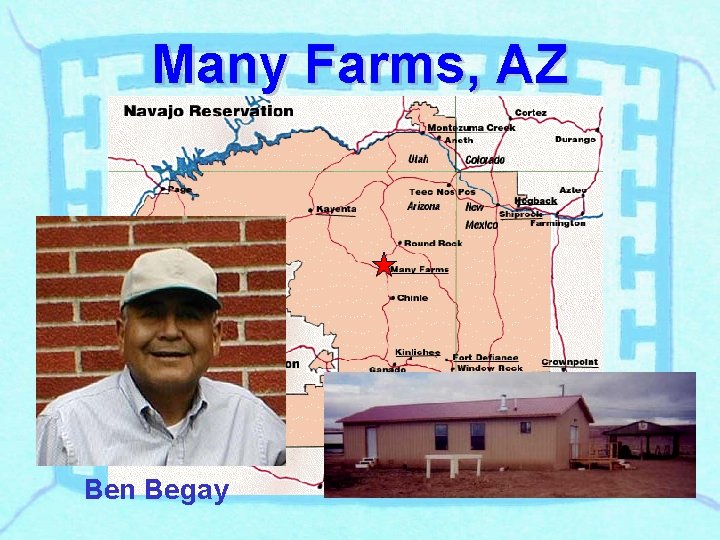 Many Farms, AZ Ben Begay 