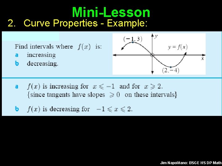 Mini-Lesson 2. Curve Properties - Example: Jim Napolitano: BSGE HS DP Math 