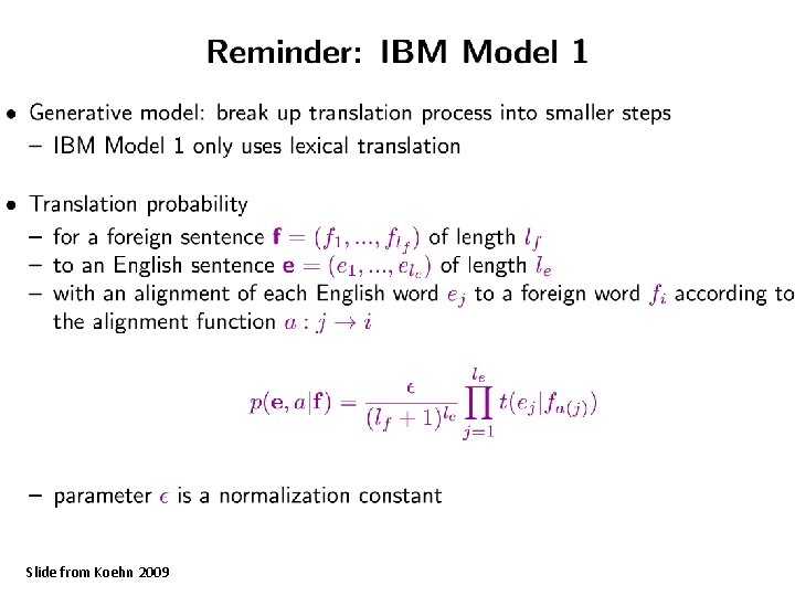 Slide from Koehn 2009 