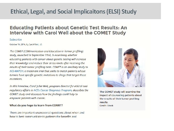 Ethical, Legal, and Social Implicaitons (ELSI) Study 22 