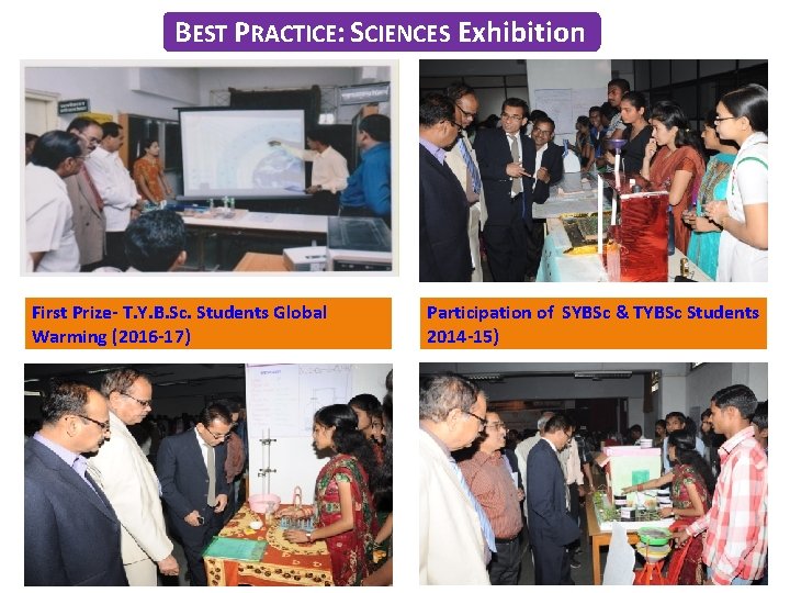 BEST PRACTICE: SCIENCES Exhibition First Prize- T. Y. B. Sc. Students Global Warming (2016