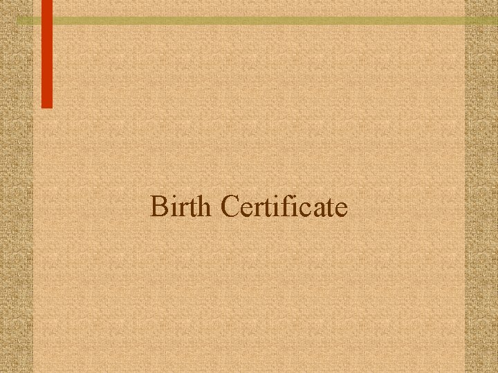 Birth Certificate 