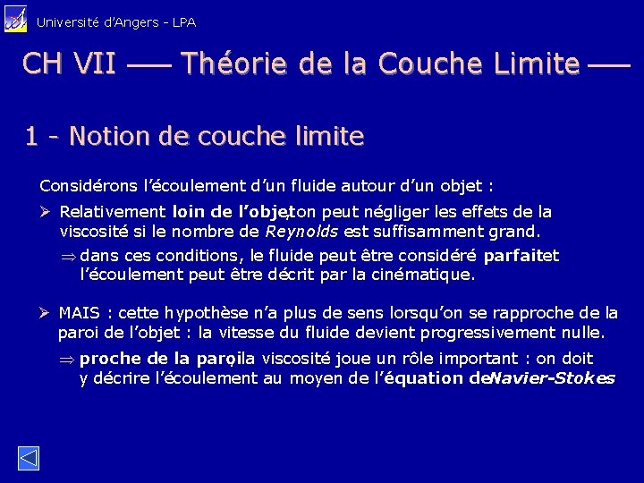 Université d’Angers - LPA CH VII Théorie de la Couche Limite 1 - Notion