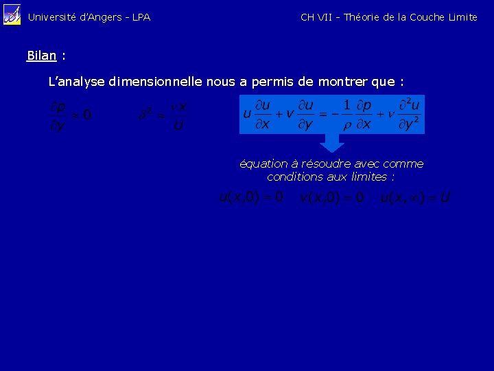 Université d’Angers - LPA CH VII - Théorie de la Couche Limite Bilan :