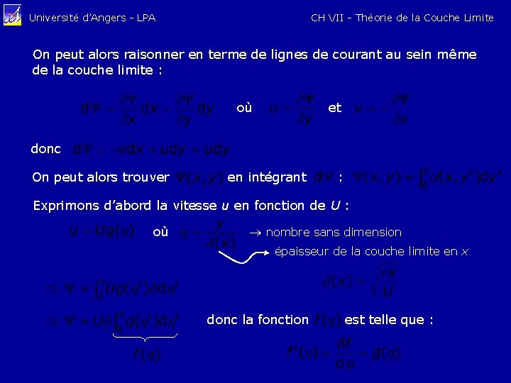 CH VII - Théorie de la Couche Limite Université d’Angers - LPA On peut