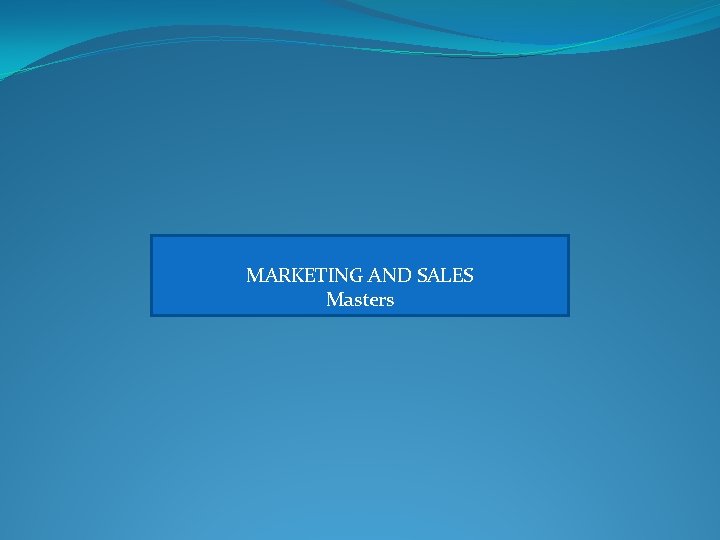 MARKETING AND SALES Masters 