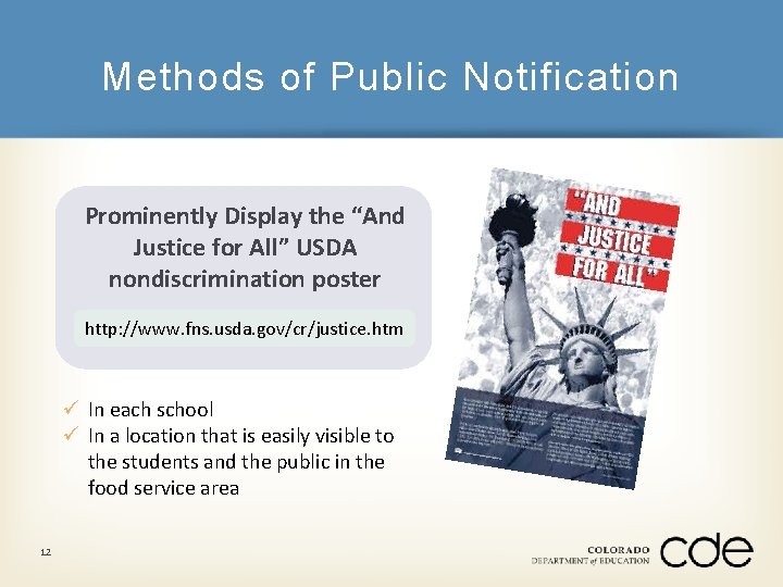Methods of Public Notification Prominently Display the “And Justice for All” USDA nondiscrimination poster