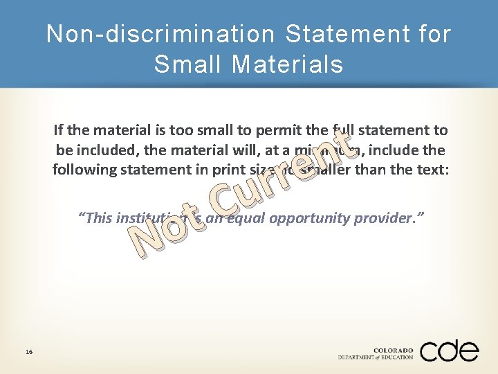 Non-discrimination Statement for Small Materials t n e r r u C t o